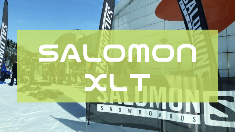 SALOMON】XLTの評価やレビュー！詳細スペックも！｜Snowboard Hack